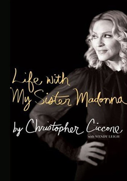 Illustration for article titled Life With My Sister Madonna by Christopher Ciccone